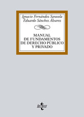 MANUAL DE FUNDAMENTOS DE DERECHO PUBLICO Y PRIVADO - 9788430970766
